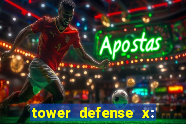 tower defense x: beta codes